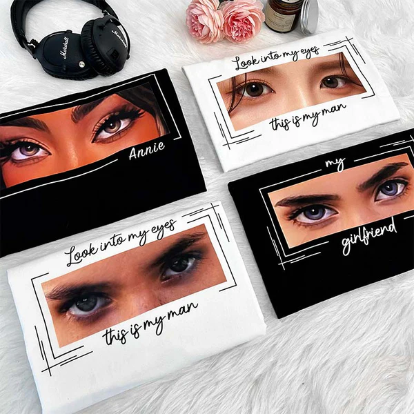 Unique Custom Eyes Shirt Perfect Couple Gift Valentine's Day Gifts, Anniversary gift